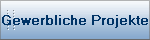Gewerbliche Projekte